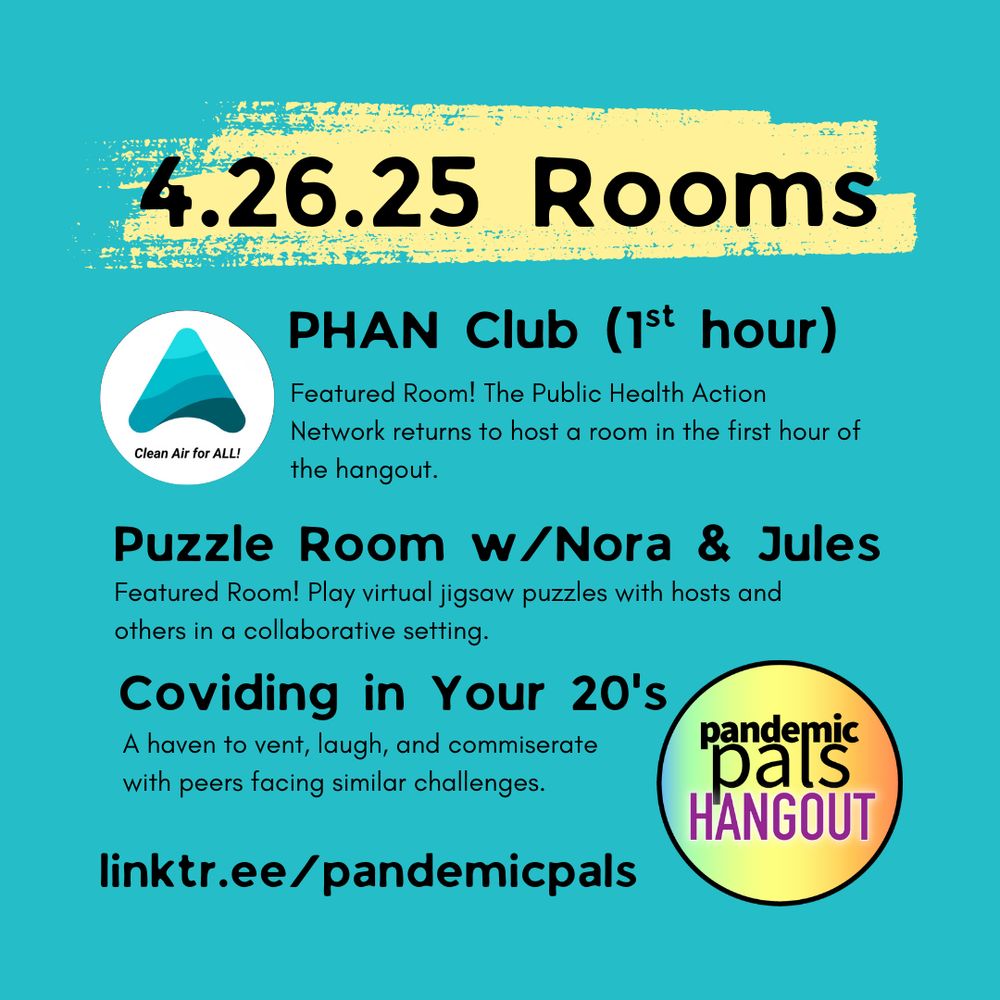 2 - teal background with black text and the pandemic pals hangout and PHAN logos.