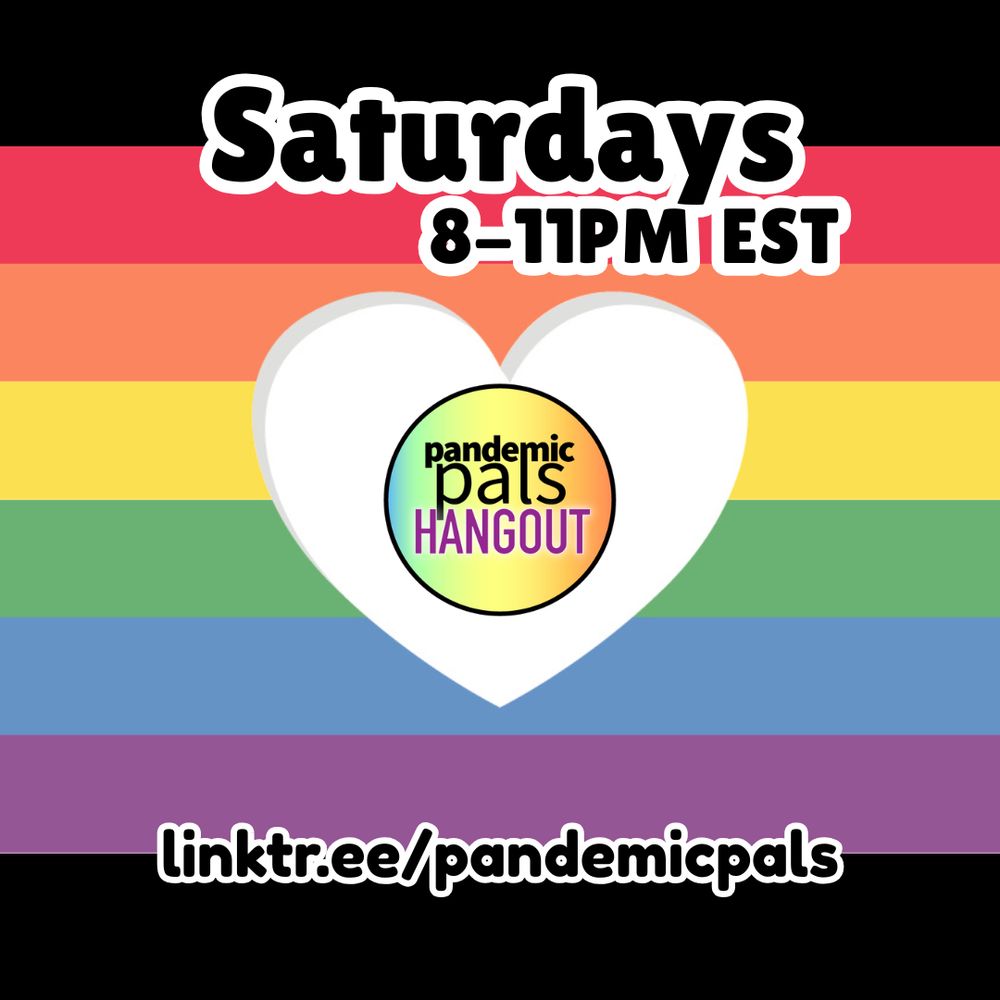 Black background with rainbow stripes and a white heart in center with pandemic pals hangout logo.