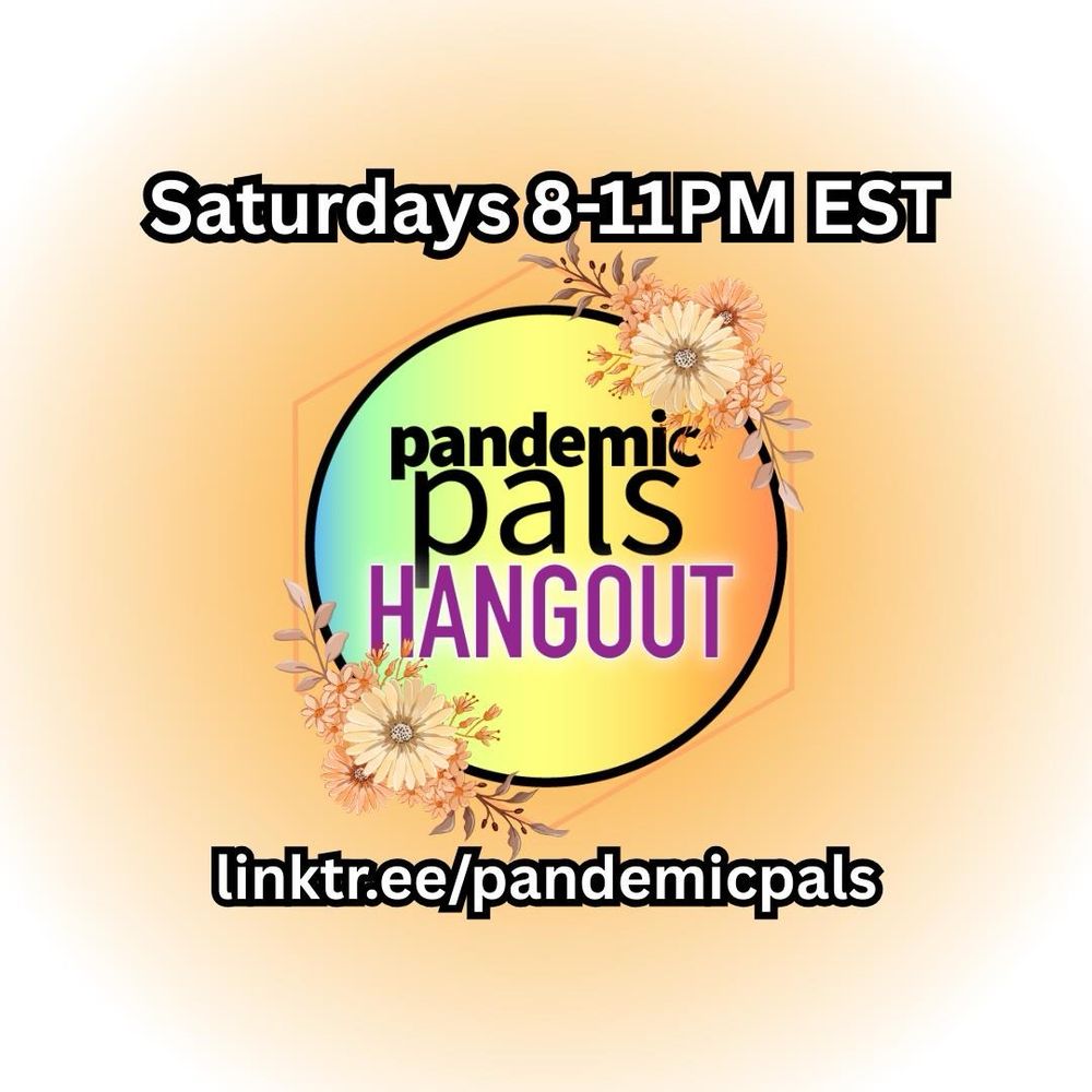 1- Orange gradient background with pandemic pals hangout logo in center decorated with orange flowers.