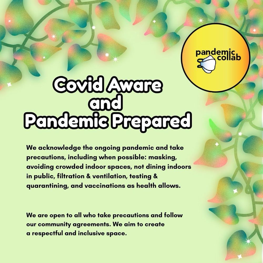 4 - Green floral background and the pandemiccollab logo in the top right corner, with bold white and black outlined text.