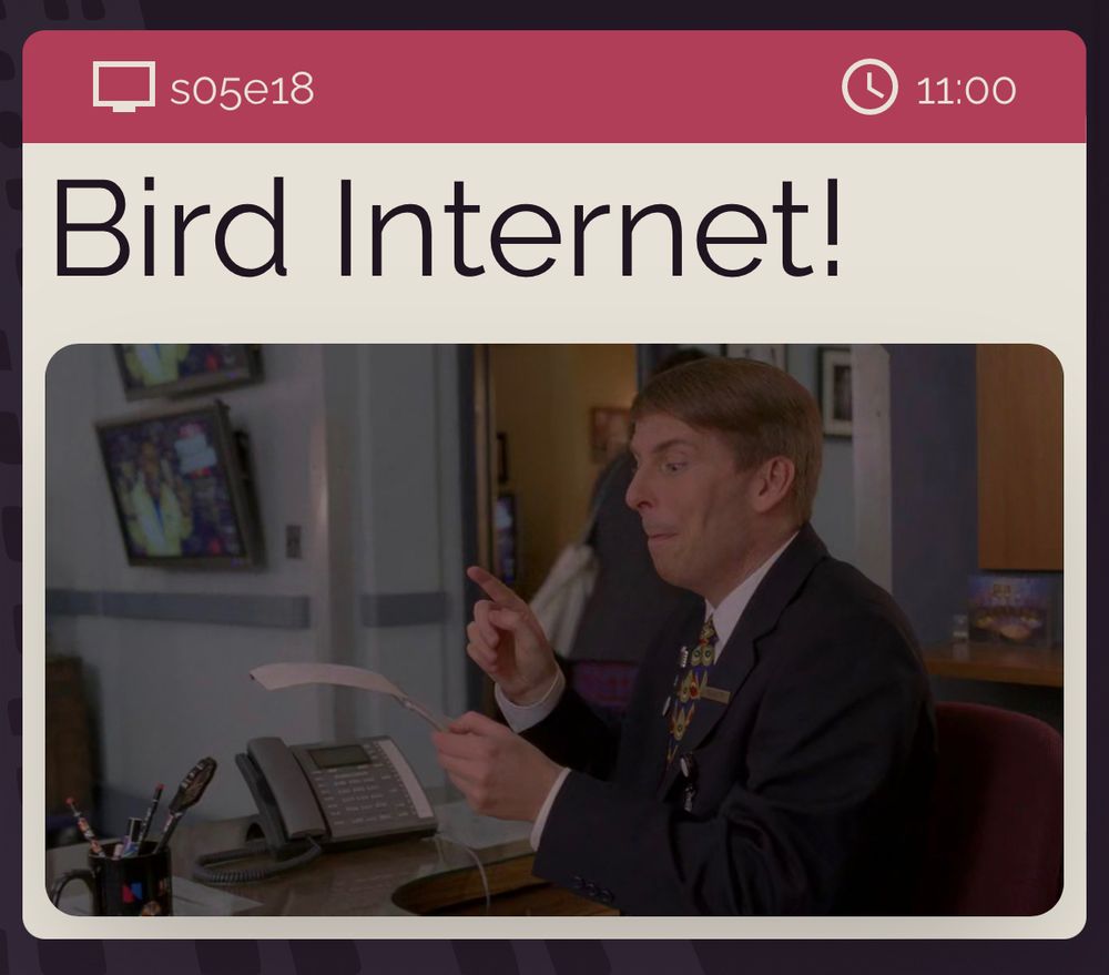 A screenshot from 30 ROCK of Kenneth reading the phrase “Bird Internet!” From episode 18 of season 5, 11 minutes in. 