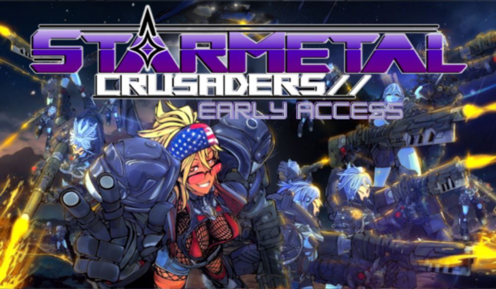 An Early Access look at Starmetal Crusaders - Treat Your Geek