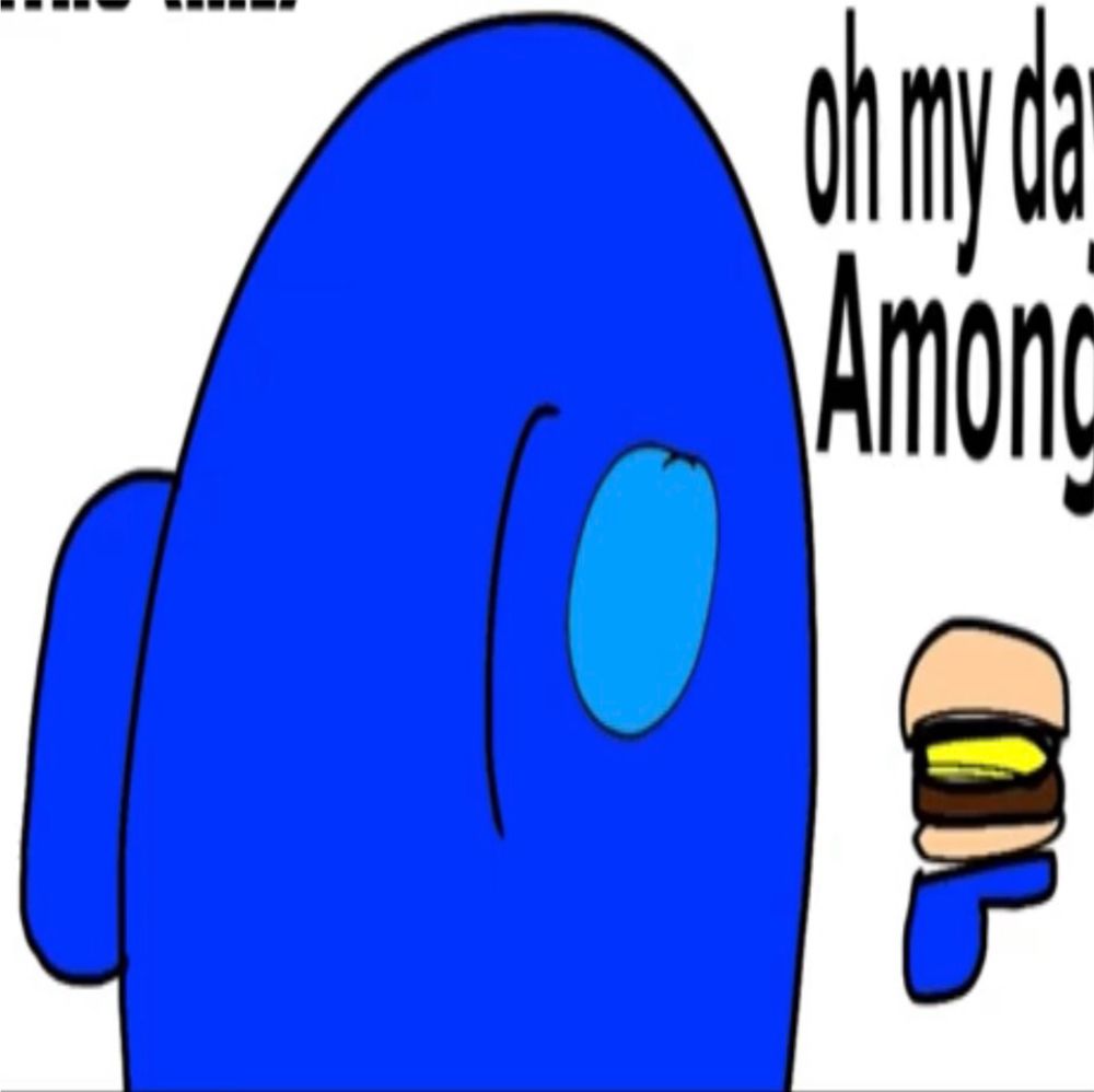 yes, i was an among us fan back then.