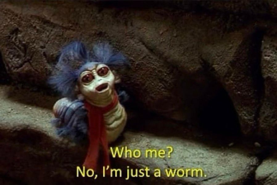 Labyrinth worm, who me? No, I’m just a worm
