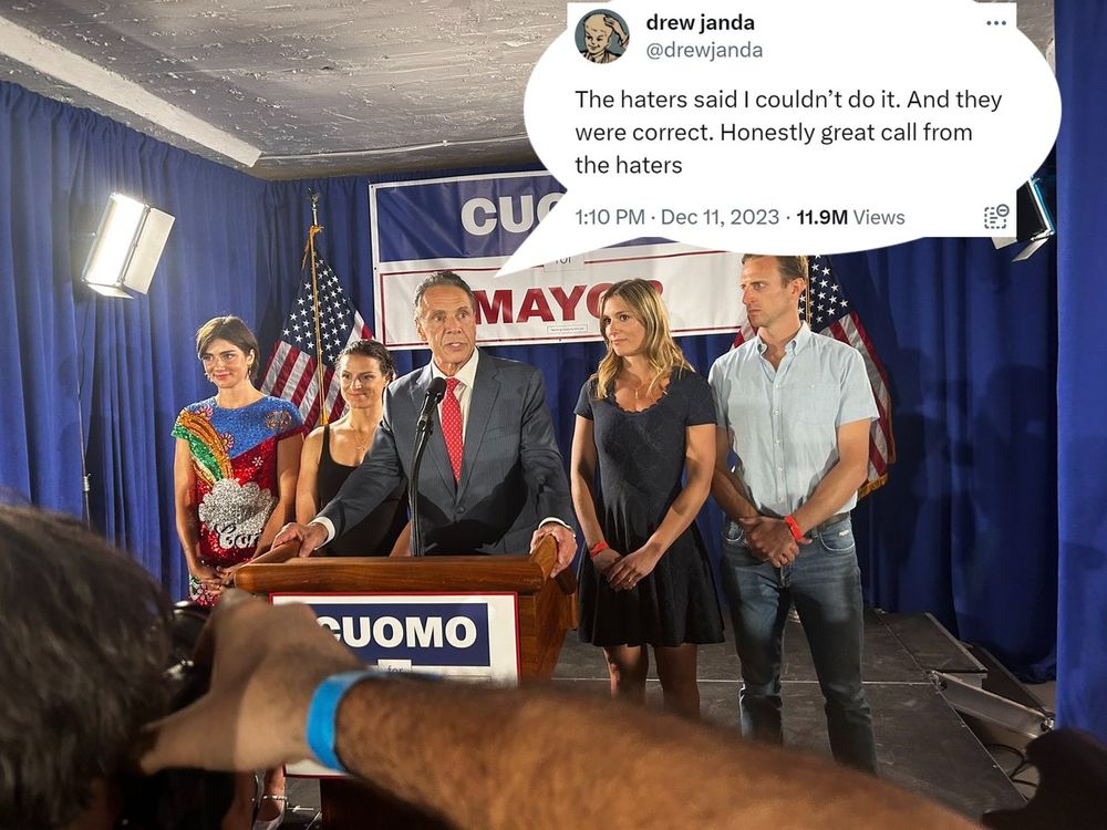 cuomo conceding overlayed with the drewjanda tweet: "The haters said I couldn't do it. And they were correct. Honestly great call from the haters"
