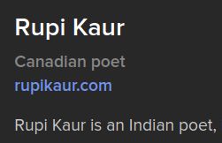 Rupi Kaur
Canadian poet
rupikaur.com

Rupi Kaur is an Indian poet