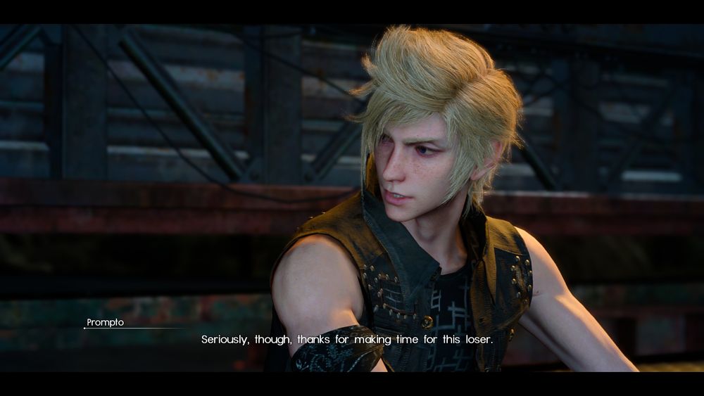 Prompto saying "Seriously, though. Thanks for making time for this loser". From FFXV 