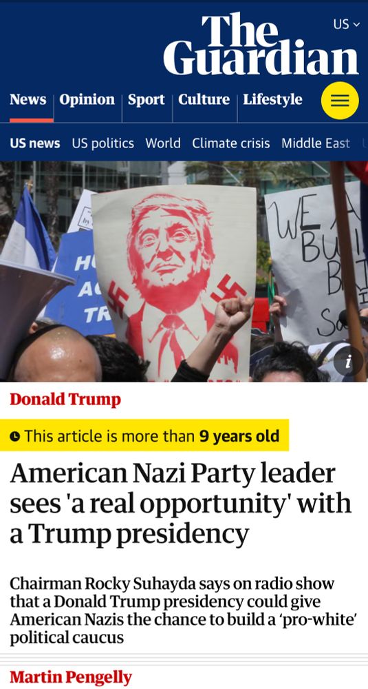 Guardian headline: American Nazi party leader sees “a real opportunity” with a Trump presidency. 