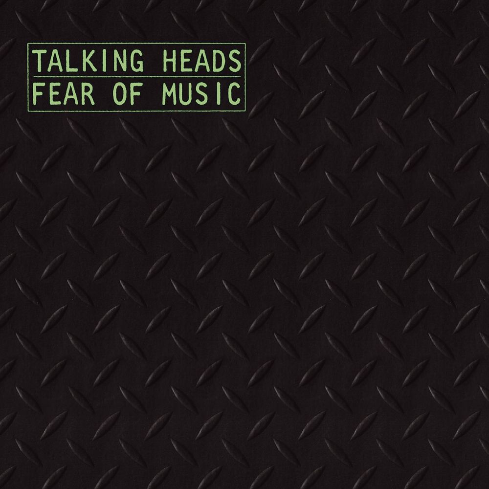Album cover for Fear of Music Talking Heads 1979 
