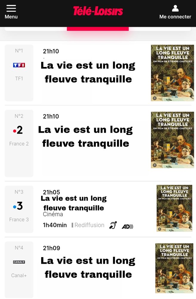 Programme TV ou tous les programmes sont remplacés par la vie est un long fleuve tranquille 