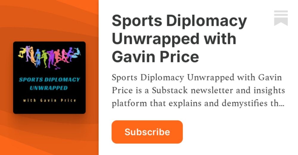 Sports Diplomacy Unwrapped with Gavin Price | Substack