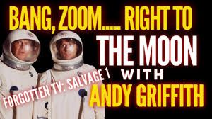 Andy Griffoth from Salvage 1 in space suit. Bang Zoom Right to the Moon!