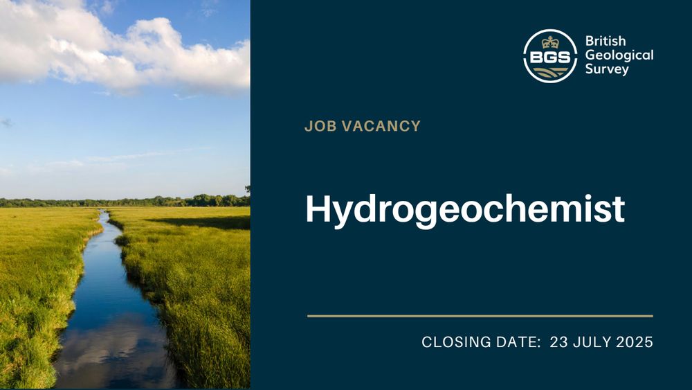 A graphic card promoting the position of hydrogeochemist. To the left is a picture of a river, with high grass on each bank. The closing date is stated as 23 July. The BGS logo is top right. 