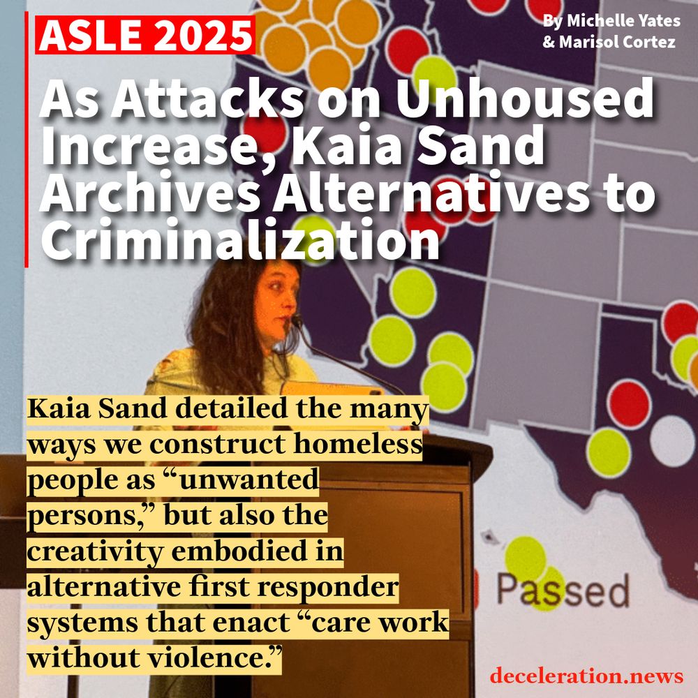 kaia sand speaking at asle. headline reads: "as attacks on unhoused increase, kaia sand archives alternatives to criminilization"
