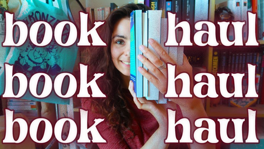 Miniature de vidéo youtube avec écrit dessus "book haul" et Lys au milieu très contente de tenir des livres