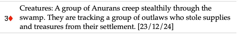 A swamp encounter table entry. It reads, "Creatures: A group of Anurans creep stealthily through the swamp. They are tracking a group of outlaws who stole supplies and treasures from their settlement".