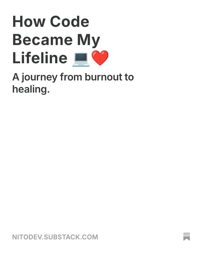 Hi everyone, it’s been a while. I’m launching a newsletter to share how programming helped me find hope again.

https://open.substack.com/pub/nitodev/p/how-code-became-my-lifeline?r=64y59v&utm_campaign=post&utm_medium=web&showWelcomeOnShare=true