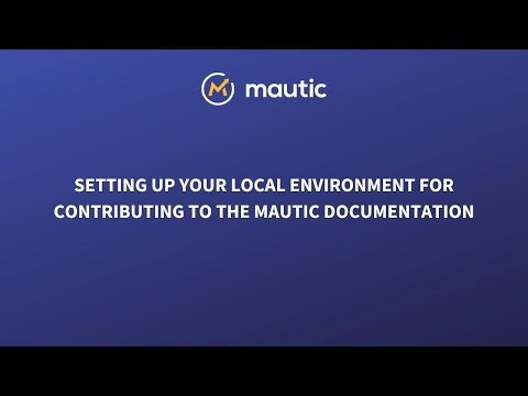 Setting up your local environment to work with the Mautic Documentation