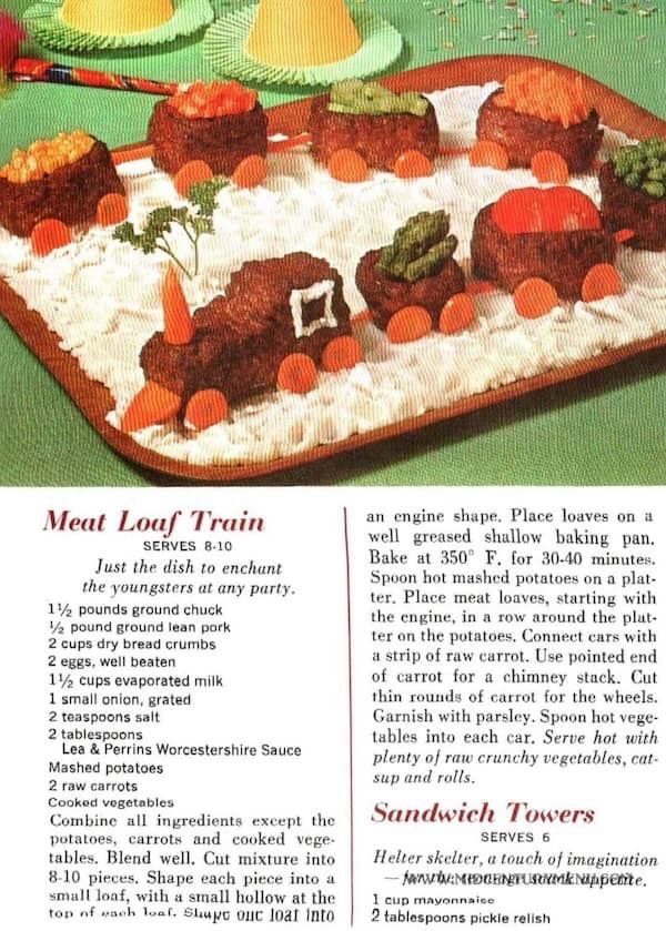 A recipe for a meat loaf train - “Just the dish to enchant the young ones at any party” 

It’s a meat loaf train. On a bed of mashed potatoes which have not been flavored 