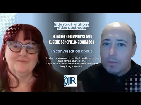 Climate, Law & Labor: A Conversation on Work Health and Safety in a Warming World #videoabstract