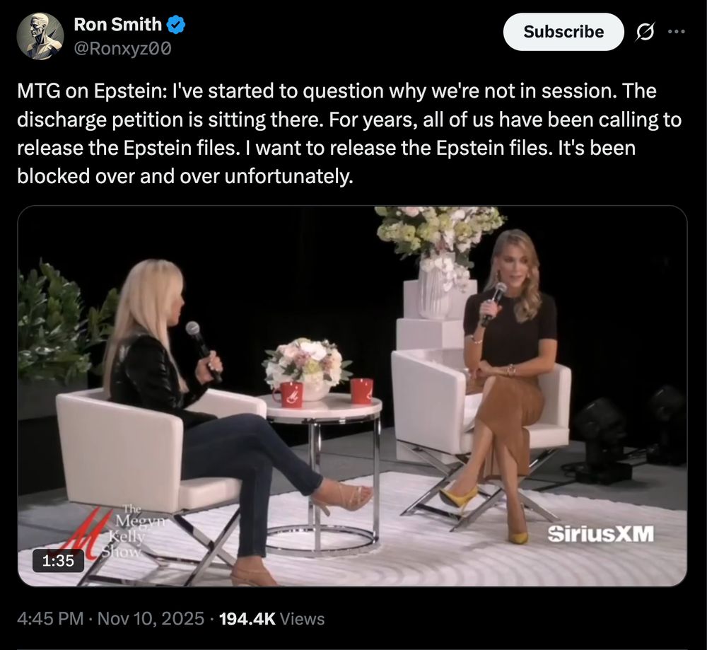 MTG on Epstein: I've started to question why we're not in session. The discharge petition is sitting there. For years, all of us have been calling to release the Epstein files. I want to release the Epstein files. It's been blocked over and over unfortunately.