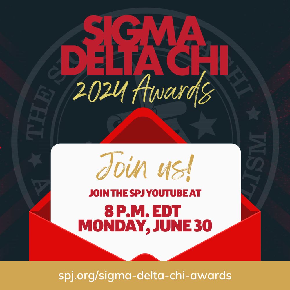 A dark gray social card with the Sigma Delta Chi logo in the background. The text says "SIGMA DELTA CHI 2024 Awards | Join us! Join the SPJ YouTube at 8 p.m. EDT Monday, June 30"