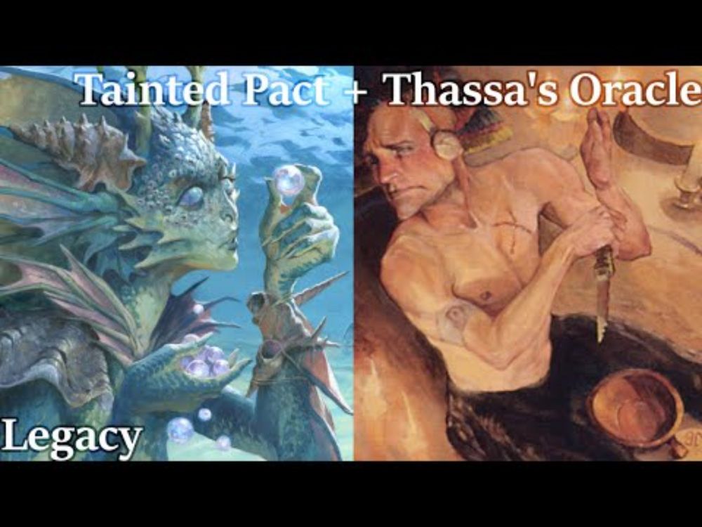 There can be only one (almost) | Thassa's Oracle Tainted Pact | Legacy League