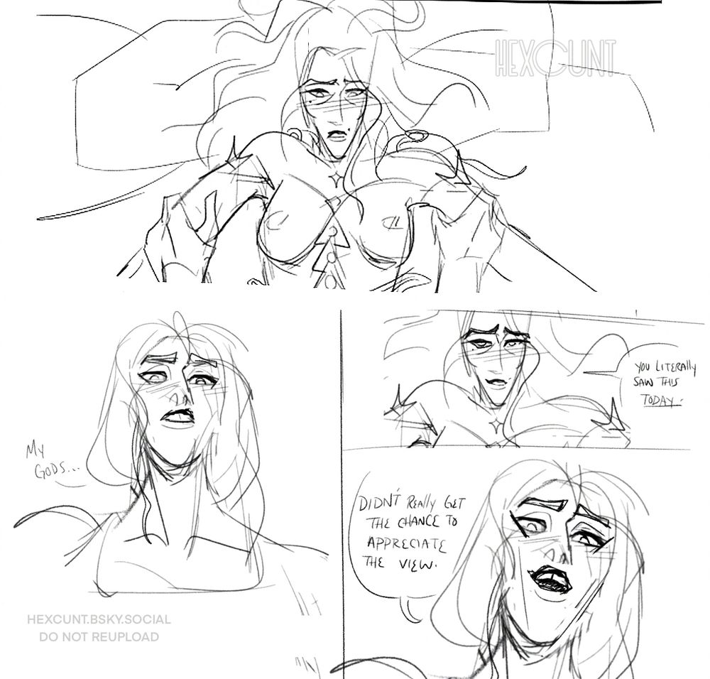 Sketch WIP comic page from my genderbent jayvik comic. 4 panels in loose sketches. 1st panel shows fem!viktor topless being pushed back into some pillows- her expression nervous. Second panel shows v’s pov of fem!jayce above looking down to her, remarking “my gods…” third panel is v saying “you literally saw this today”. Final fourth panel is J smiling, responding “I didn’t really get a chance to appreciate the view.”