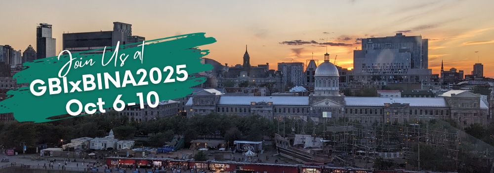 Image of Montreal sunset skyline with text Join Us at GBIxBINA2025 Oct 6-10