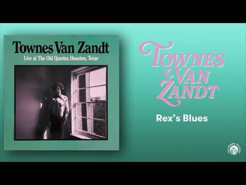 Townes Van Zandt - Rex's Blues (Live) (Official Audio)