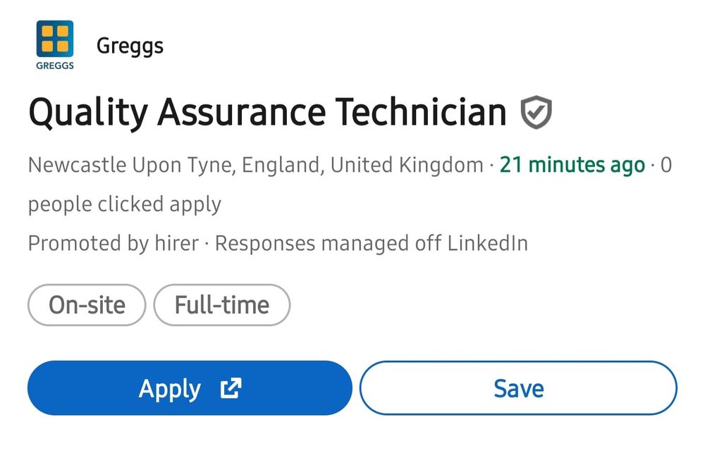 LinkedIn job posting by greggs (the bakers) for a 'quality assurance technician'.