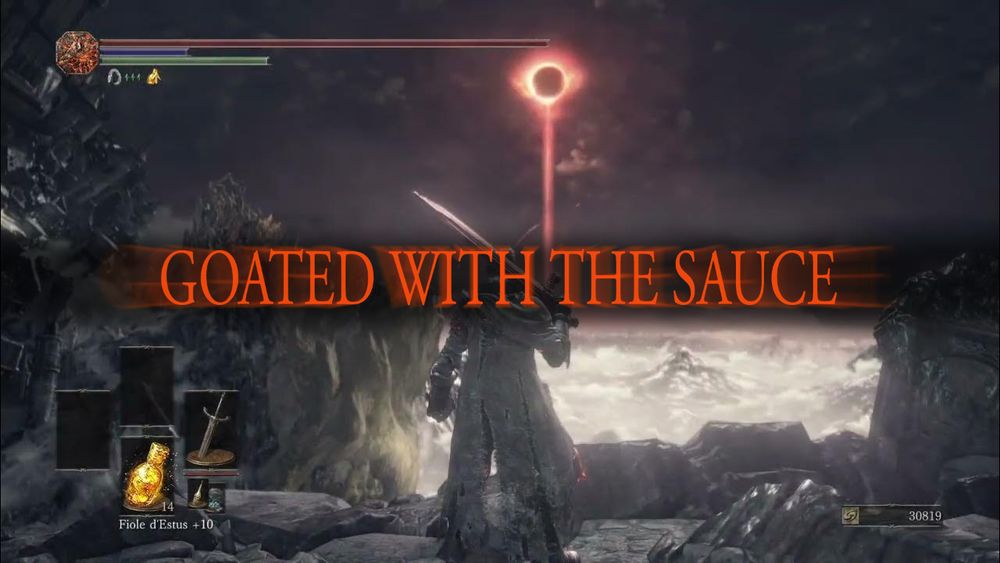 a Dark souls 3 screenshot with the text "GOATED WITH THE SAUCE"