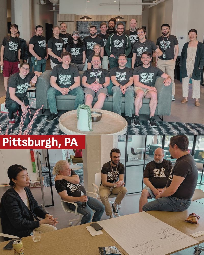 a photo collage with two photos of Googlers in Pittsburgh wearing black Googlers For Job Security tshirts labeled with “Pittsburgh, PA”; in the top photo, the workers pose for a group photo, and in the bottom photo, they discuss their campaign together using chart paper.