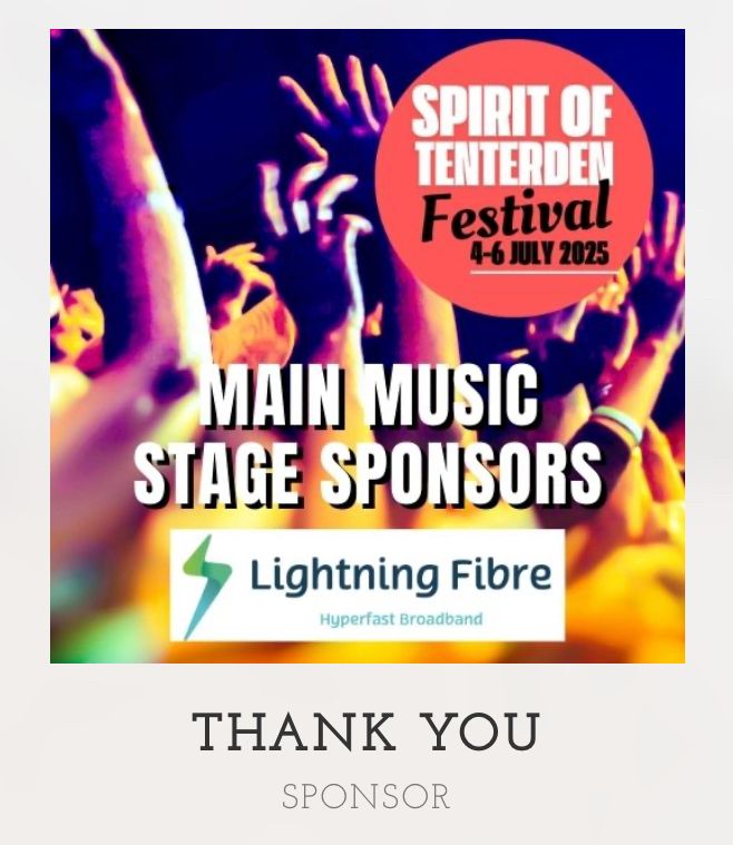 Poster showing crowd of hands up in the air . Text reads: Spirit of Tenterden festival 4-6 May. Main music stage sponsors Lightning fibre hyper fast broadband. Thank you sponsor. 