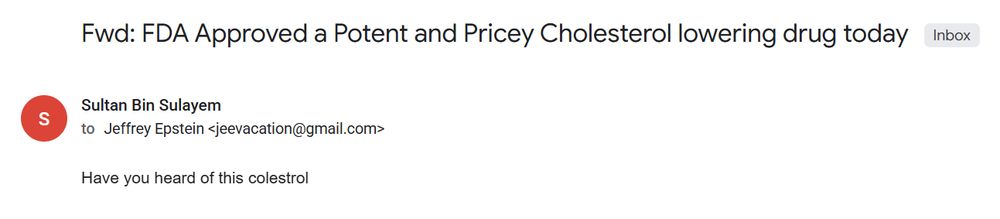 email to jeffrey epstein from major emirati businessman: "have you heard of this colestrol"