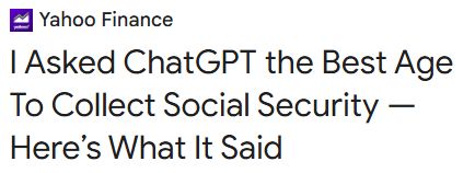 I Asked ChatGPT the Best Age To Collect Social Security — Here’s What It Said