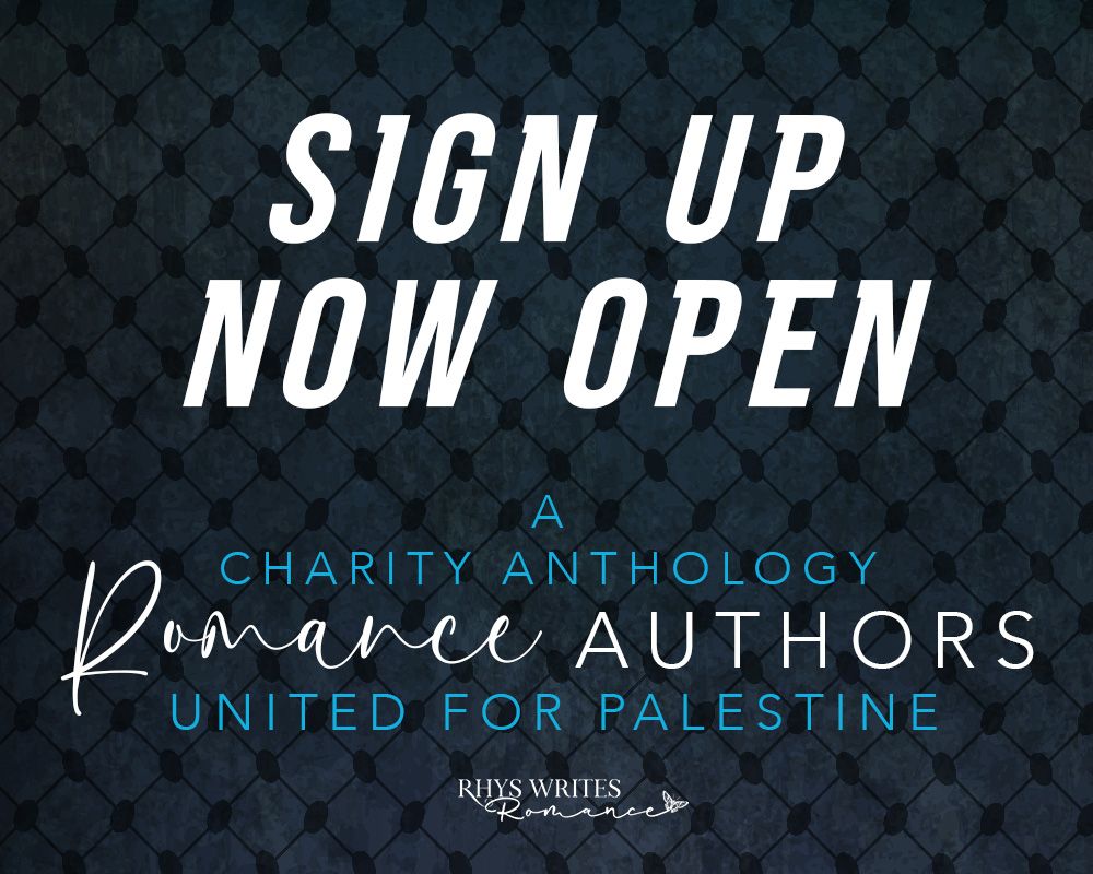Sign Up Now Open 

A Charity Anthology for Romance Authors - United for Palestine