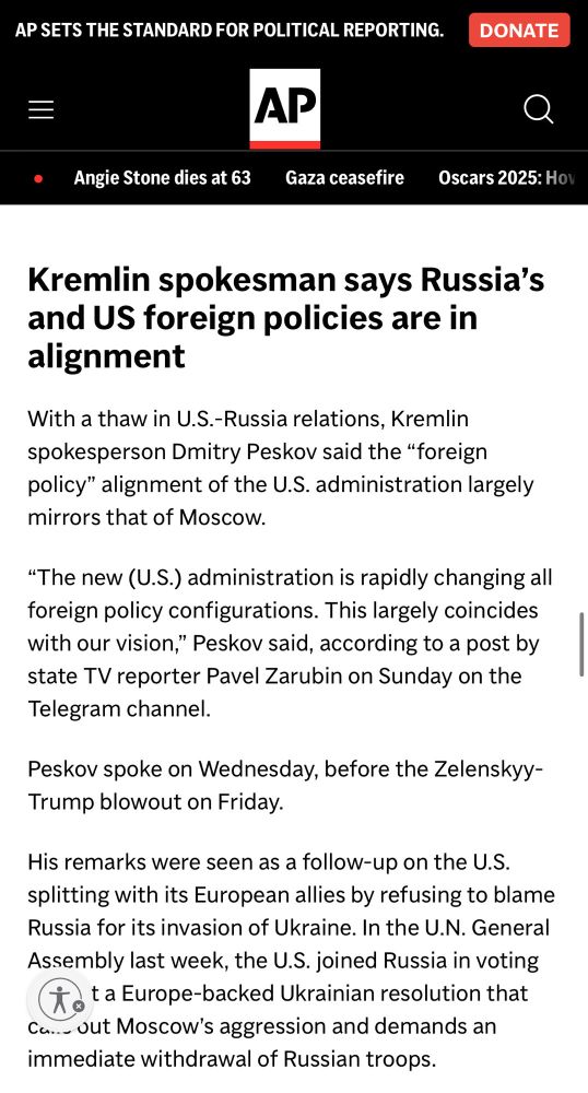 Associated Press article reporting that a Kremlin spokesman has described the foreign policy alignment of Russia & the USA.
