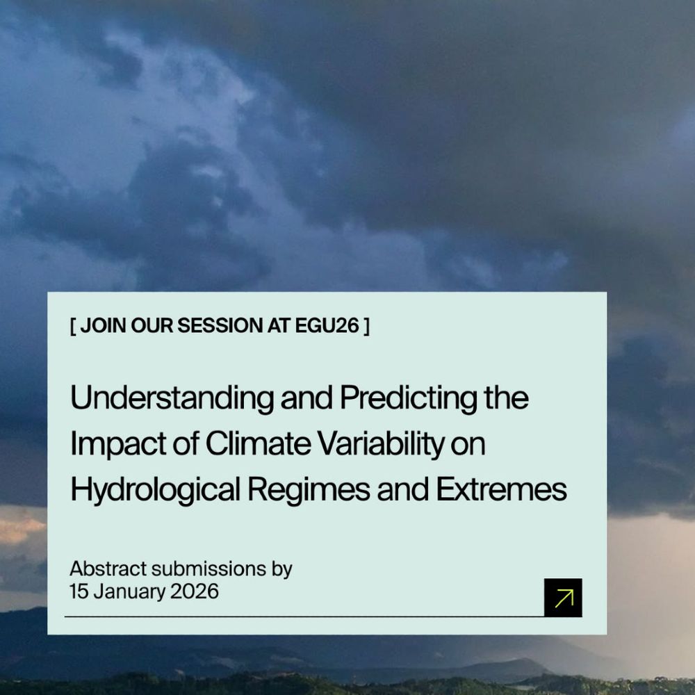 Storm clouds and text Join our session at EGU26: Understanding climate variability's impact on hydrological regimes. Abstracts due by January 15, 2026.