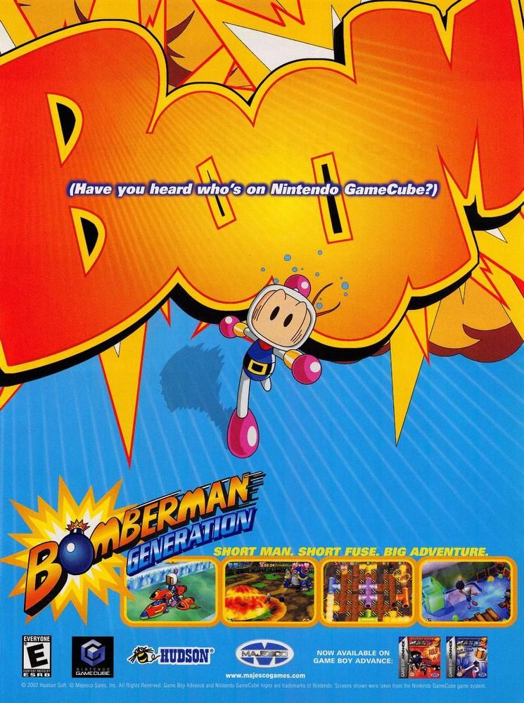 Bomberman Generation ad
Hudson Software
GameCube
2002