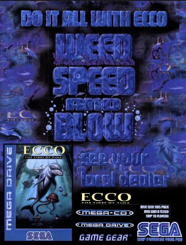 Ecco: The Tides of Time ad
SEGA
Mega Drive
1994