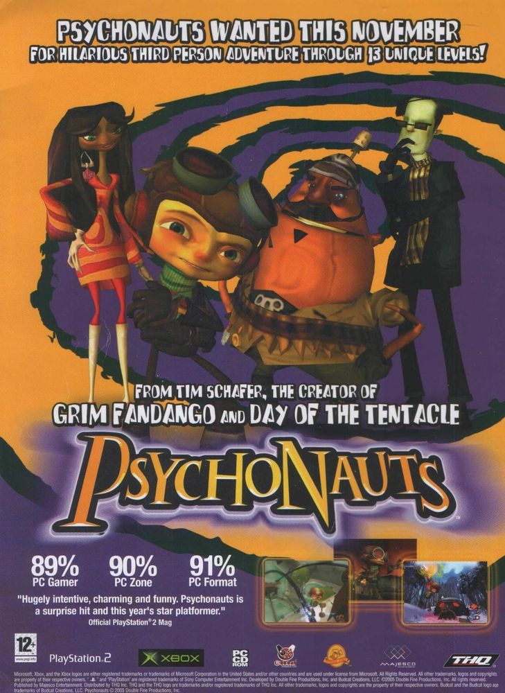 Psychonauts ad 
Double Fine
Multi System 
2006