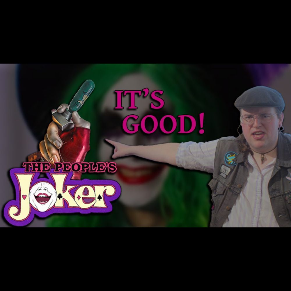 SEND IN THE CLOWN: a people's joker review