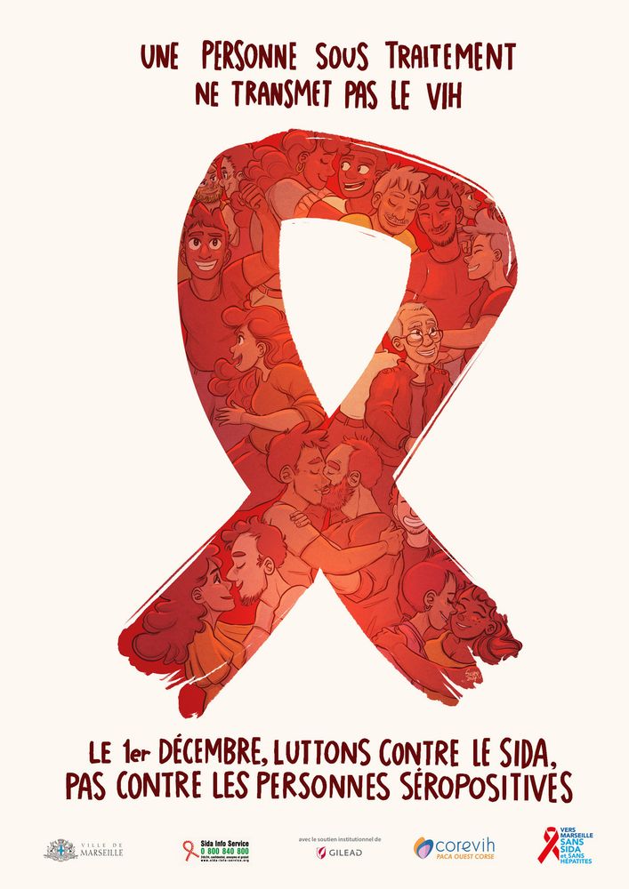 Illustration d'un ruban rouge et d'une foule heureuse au milieu. Le texte indique "Une personne sous traitement ne transmet pas le VIH" et "Le 1er décembre, luttons contre le sida, pas contre les personnes séropositives."