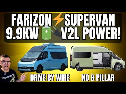 Farizon Supervan - 9.9kW V2L, Tows 2 Tonnes, Drive By Wire, No B Pillar. Ultimate Electric Van?