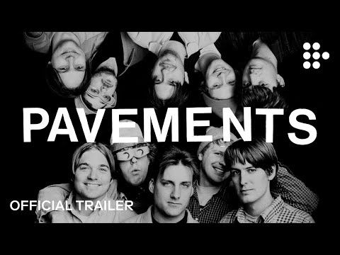 PAVEMENTS | Official Trailer | Now Streaming on MUBI