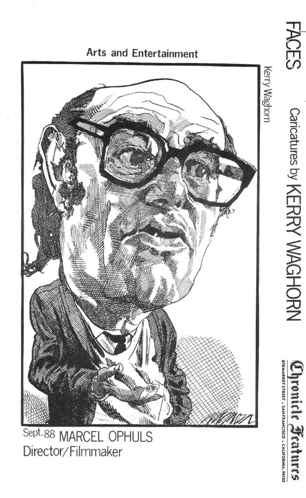 French-German documentary film director Marcel Ophuls (The Sorrow and the Pity, Hotel Terminus) drawn in 1988 by Canadian syndicated caricaturist Kerry Waghorn.