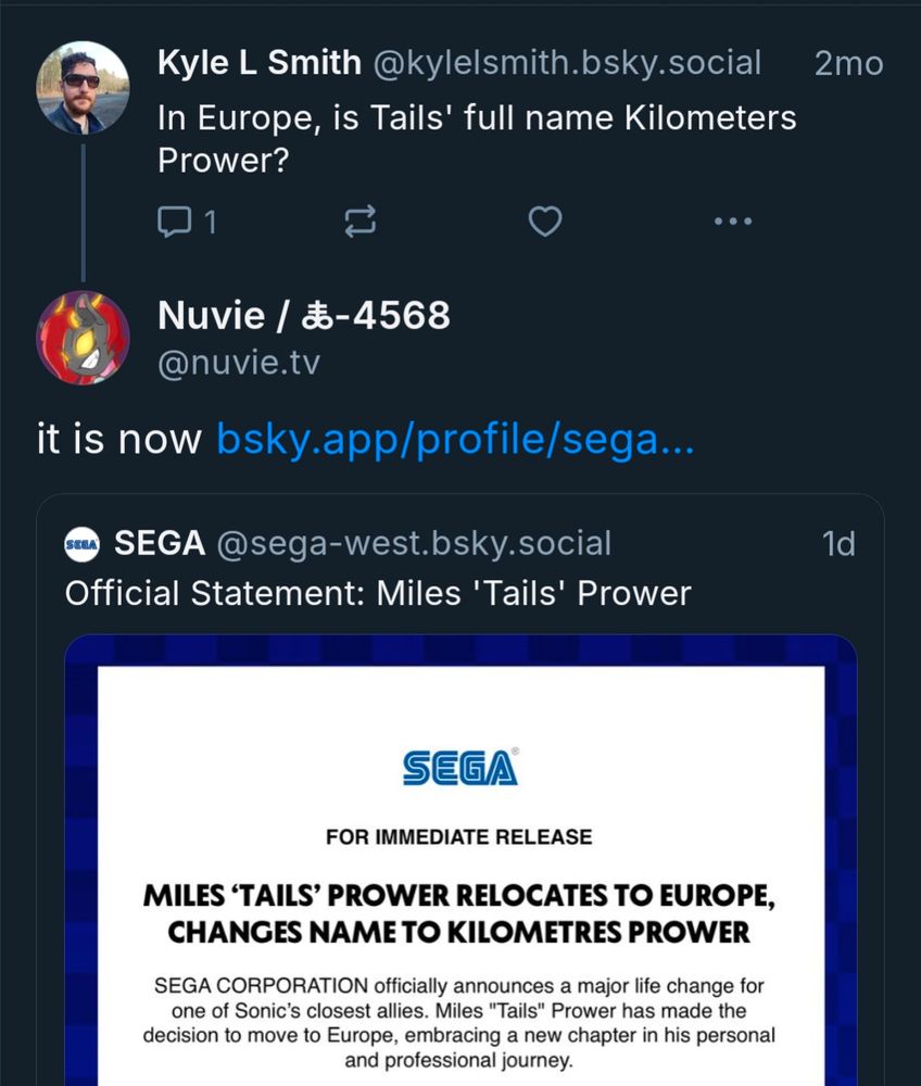 In Europe, is Tails' full name Kilometers Prower?

Miles Prower, Kilometers Prower joke used by Sega for April fools.  Kyle wrote the same joke 2 months ago.

