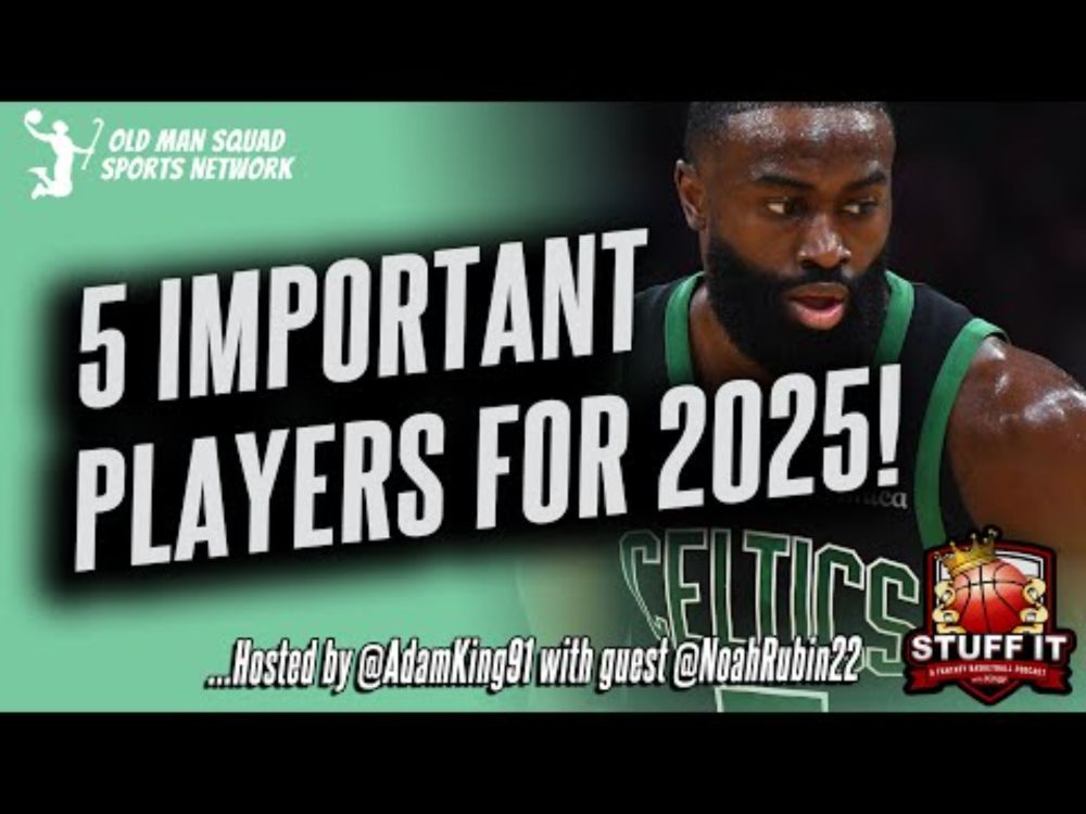5 Most Important Fantasy Players for 2025-26 Draft Season