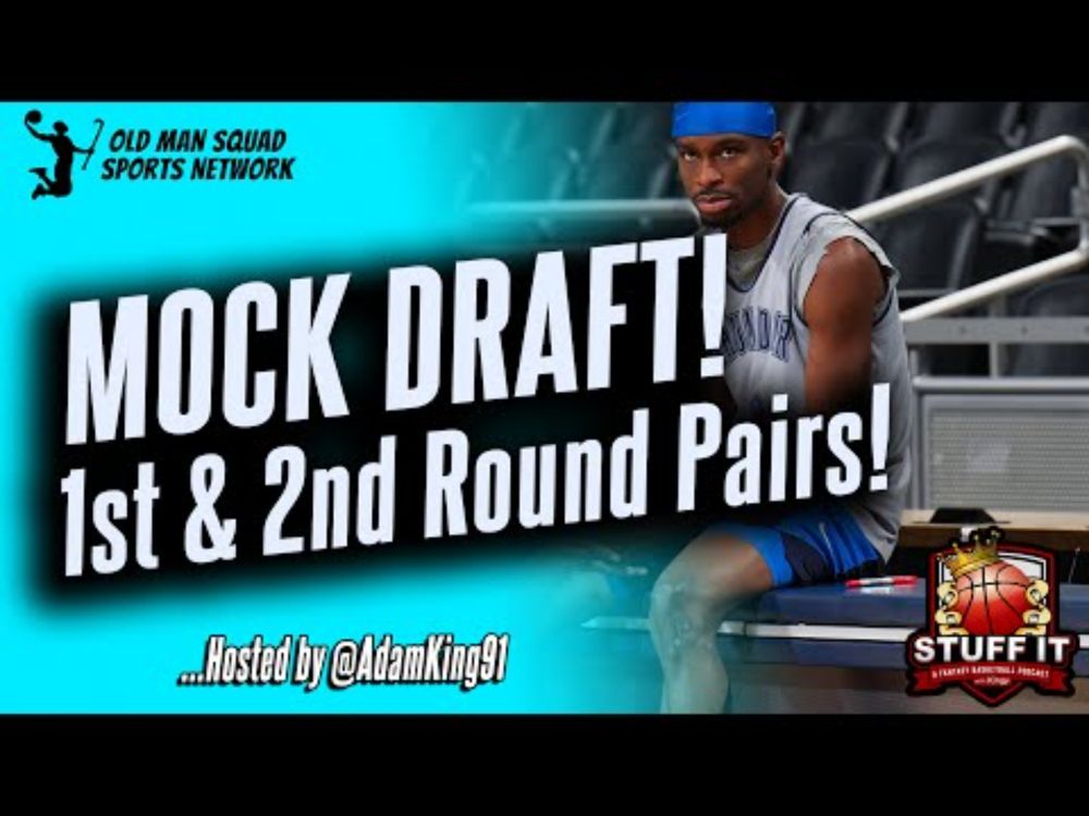 First Round Picks and Pairing | Fantasy Mock Draft hosted by Adam King